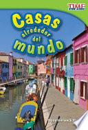 Libro Casas alrededor del mundo (Homes Around the World)