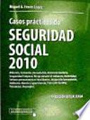 Libro Casos prácticos de Seguridad Social 2010