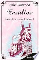 Castillos (Espías de la corona | Piratas 4)