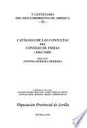 Catálogo de las consultas del Consejo de Indias: 1662-1668