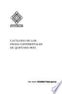 Catálogo de los peces continentales de Quintana Roo