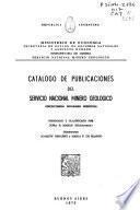 Catálogo de publicaciones del Servicio Nacional Minero Geológico