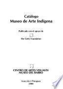 Catálogo Museo de Arte Indígena