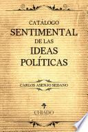 Libro Catálogo Sentimental de las Ideas Políticas
