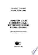 Catálogo y claves de otolitos para la identificación de peces del Mar Argentino