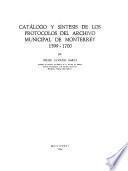Catálogo y síntesis de los protocolos del Archivo Municipal de Monterrey