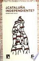 Libro ¿Cataluña independiente?