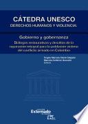 Libro Cátedra Unesco. Diálogos restaurativos y desafíos de la reparación integral para la población víctima del conflicto armado en Colombia