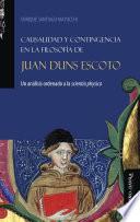 Causalidad y contingencia en la filosofía de Juan Duns Escoto