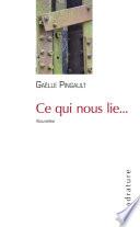 Libro Ce qui nous lie