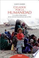 Cegados por la humanidad