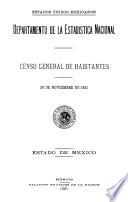 Censo General de Habitantes. 30 de noviembre de 1921. Estado de México