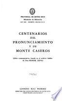 Centenarios del pronunciamiento y de Monte Caseros