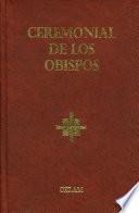 Libro Ceremonial De Los Obispos