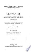 Cervantes, administrador militar