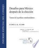 Challenges for a Postelection Mexico (Spanish)