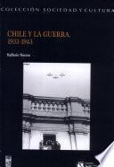 Chile y la guerra, 1933-1943