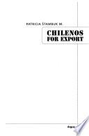 Chilenos for export