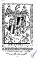 Chronica de los ... reyes catholicos Don Hernando y Dona Ysabel (etc.)