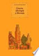 Libro Ciencia, ideología y mercado