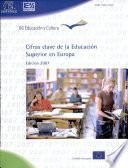 Cifras clave de la educación superior en Europa. Edición 2007
