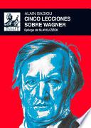 Libro Cinco lecciones sobre Wagner