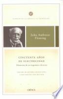 Libro Cincuenta años de electricidad.