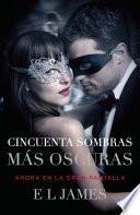 Libro Cincuenta sombras más oscuras (Movie Tie-In) / Fifty Shades Darker (MTI)