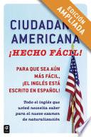 Ciudadania Americana ¡Hecho fácil! (Enhanced Edition)