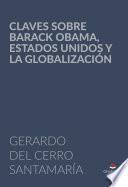 Libro Claves sobre Barack Obama, Estados Unidos y la globalización