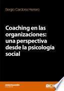 Libro Coaching en las organizaciones: una perspectiva desde la psicología social