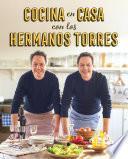 Libro Cocina en casa con los hermanos Torres