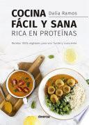 Libro Cocina fácil y sana rica en proteínas