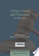 Código General del Proceso. Ley 1564 de 2012