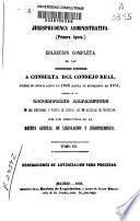 Colección completa de las decisiones dictadas a consulta del Consejo Real desde ... 1846 hasta ... 1854