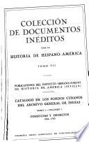Colección de documentos inéditos para la historia de Hispano-América