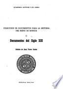 Colección de documentos para la historia del reino de Murcia: Documentos de Fernando IV
