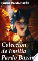 Libro Colección de Emilia Pardo Bazán