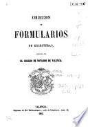Colección de formularios de escrituras, publicadas por el Colegio de Notarios de Valencia