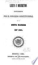 Colección de las leyes i decretos espedidos por el Congreso constitutional de la Nueva Granada