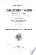 Coleccion de leyes, decretos y ordenes publicadas en el Peru desde el año de 1821 hasta 31 de diciembre de 1859: Ministerio de beneficencia, instruccion publica y justicia