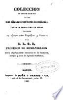 Colección de trozos selectos de los mas célebres escritores castellanos, tanto en prosa como en verso