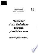 Colección del centenario salesiano: Monseñor Juan Sinforiano Bogarín y los salesianos