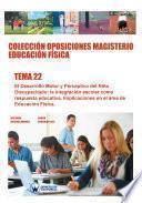 Libro Colección Oposiciones Magisterio Educación Física. Tema 22
