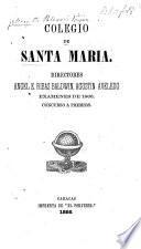 Colegio de Santa Maria ... Examenes de 1866. Concurso a premios. (Discurso del señor Coronado.).