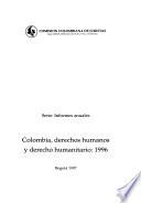 Colombia, derechos humanos y derecho humanos y derecho humanitario, 1996