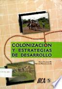 Colonización y estrategias de desarrollo