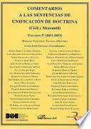 Comentarios a las Sentencias de Unificación de Doctrina. Civil y Mercantil. Volumen 5. 2011-2012