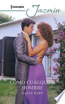 Libro Como cualquier hombre