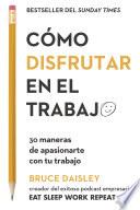 Libro Cómo disfrutar en el trabajo